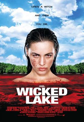 Заколдованное озеро / Wicked Lake (2008) смотреть онлайн бесплатно в отличном качестве