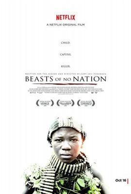 Безродные звери / Beasts of No Nation (None) смотреть онлайн бесплатно в отличном качестве