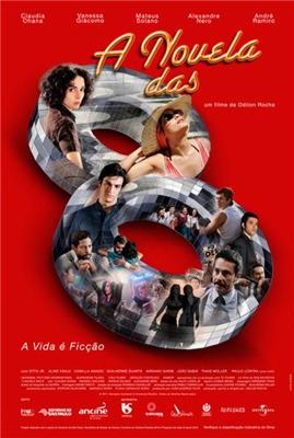 Восьмичасовая новелла / A Novela das 8 (2011) смотреть онлайн бесплатно в отличном качестве