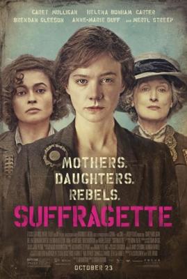 Суфражистка / Suffragette (2016) смотреть онлайн бесплатно в отличном качестве