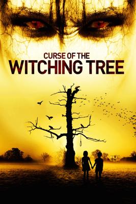 Проклятие ведьминого дерева / Curse of the Witching Tree (None) смотреть онлайн бесплатно в отличном качестве