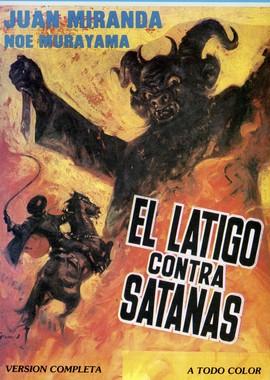 Кнут против Сатаны / El látigo contra Satanás (1979) смотреть онлайн бесплатно в отличном качестве