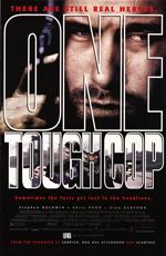 Один крутой полицейский / One Tough Cop (None) смотреть онлайн бесплатно в отличном качестве