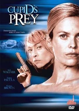 Страсть убивает / Cupid's Prey (2003) смотреть онлайн бесплатно в отличном качестве