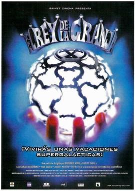 Пришелец из космоса (El rey de la granja) 2002 года смотреть онлайн бесплатно в отличном качестве. Постер