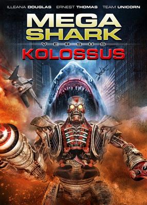 Мега Акула против Колосса / Mega Shark vs. Kolossus (None) смотреть онлайн бесплатно в отличном качестве