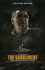 Таинство (The Sacrament)  года смотреть онлайн бесплатно в отличном качестве. Постер