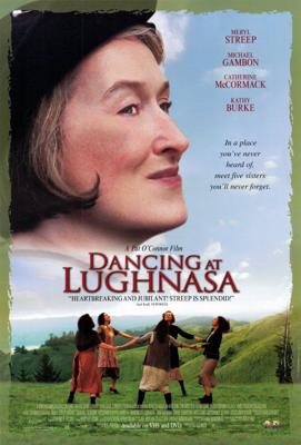 Танцы во время Луназы / Dancing at Lughnasa () смотреть онлайн бесплатно в отличном качестве