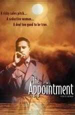 Свидание / The Appointment (None) смотреть онлайн бесплатно в отличном качестве