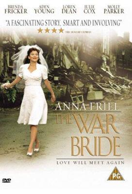 Любовь и война / The War Bride (2001) смотреть онлайн бесплатно в отличном качестве