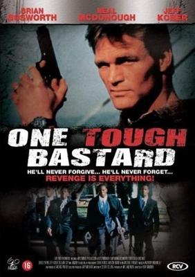 Этакий крутой ублюдок / One Tough Bastard (None) смотреть онлайн бесплатно в отличном качестве