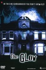 Сияние / The Glow (2002) смотреть онлайн бесплатно в отличном качестве