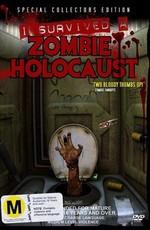 Я пережил нашествие зомби / I Survived a Zombie Holocaust () смотреть онлайн бесплатно в отличном качестве