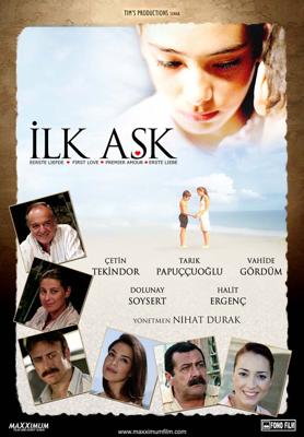 Первая любовь / İlk Aşk (2006) смотреть онлайн бесплатно в отличном качестве