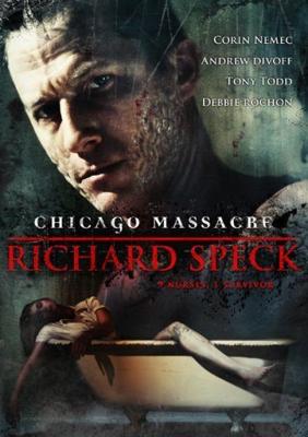 Чикагская резня (Chicago Massacre: Richard Speck) 2007 года смотреть онлайн бесплатно в отличном качестве. Постер