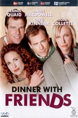 Ужин с друзьями / Dinner with Friends (2001) смотреть онлайн бесплатно в отличном качестве