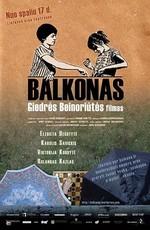 Балкон / Balkonas (2008) смотреть онлайн бесплатно в отличном качестве