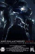 Филантропы 2: Страна, где рождается Истина / MGS: Philanthropy - Part 2 () смотреть онлайн бесплатно в отличном качестве