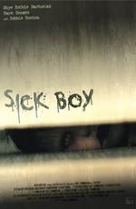 Больной мальчик (Sick Boy)  года смотреть онлайн бесплатно в отличном качестве. Постер