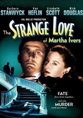 Странная любовь Марты Айверс / The Strange Love of Martha Ivers (None) смотреть онлайн бесплатно в отличном качестве