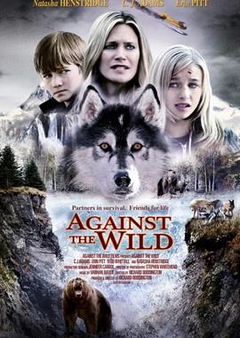 Против природы (Against the Wild)  года смотреть онлайн бесплатно в отличном качестве. Постер