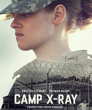 Лагерь «X-Ray» / Camp X-Ray () смотреть онлайн бесплатно в отличном качестве