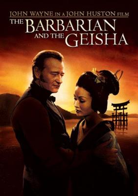 Варвар и гейша (The Barbarian and the Geisha) 1958 года смотреть онлайн бесплатно в отличном качестве. Постер