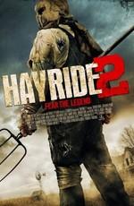 Поездка на возу 2 / Hayride 2 (None) смотреть онлайн бесплатно в отличном качестве