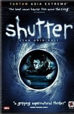 Затвор / Shutter (None) смотреть онлайн бесплатно в отличном качестве