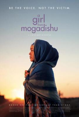 Девушка из Могадишо / A Girl from Mogadishu (2019) смотреть онлайн бесплатно в отличном качестве