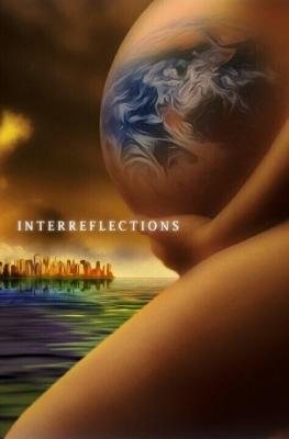 Дух времени: За пределами (Interreflections)  года смотреть онлайн бесплатно в отличном качестве. Постер