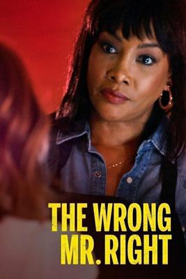 Неидеальный парень / The Wrong Mr. Right (2021) смотреть онлайн бесплатно в отличном качестве