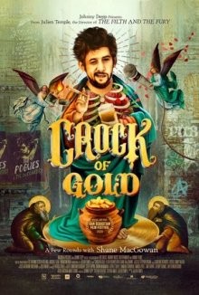 Горшочек с золотом: история жизни Шейна МакГоуэна / Crock of Gold (None) смотреть онлайн бесплатно в отличном качестве