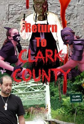 Возвращение в округ Кларк / Return to Clark County (2019) смотреть онлайн бесплатно в отличном качестве