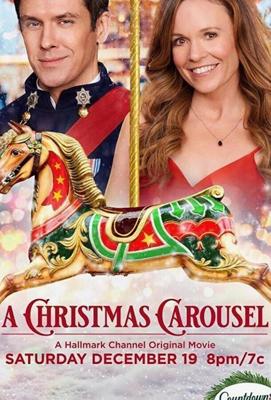 Рождественская карусель / A Christmas Carousel (None) смотреть онлайн бесплатно в отличном качестве