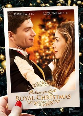 Идеальное королевское рождество / Picture Perfect Royal Christmas (None) смотреть онлайн бесплатно в отличном качестве