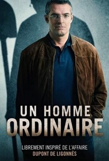 Обычный мужик / Un homme ordinaire (2019) смотреть онлайн бесплатно в отличном качестве