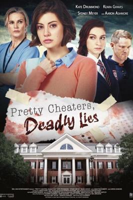 Красивые плутовки и смертельная ложь / Pretty Cheaters, Deadly Lies (2020) смотреть онлайн бесплатно в отличном качестве