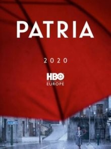 Отчизна / Patria (2020) смотреть онлайн бесплатно в отличном качестве