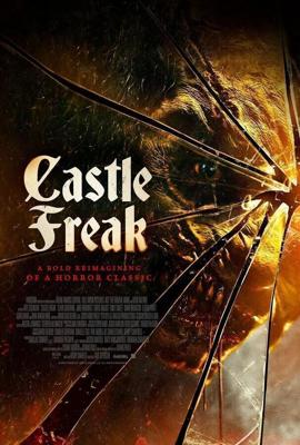 Урод в замке / Castle Freak (2020) смотреть онлайн бесплатно в отличном качестве