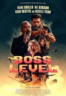 День курка / Boss Level (2019) смотреть онлайн бесплатно в отличном качестве