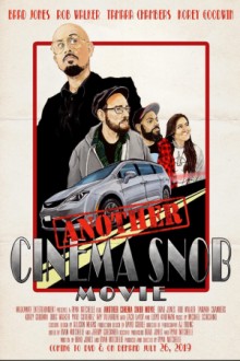 Киношный сноб: фильм 2 / Another Cinema Snob Movie () смотреть онлайн бесплатно в отличном качестве