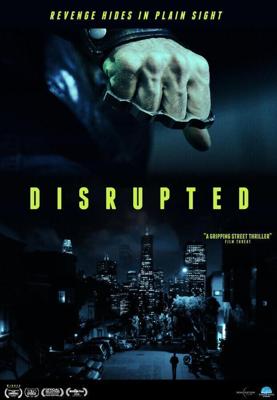 Сломленный / Disrupted (2020) смотреть онлайн бесплатно в отличном качестве