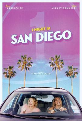 Одна ночь в Сан-Диего / 1 Night in San Diego (2020) смотреть онлайн бесплатно в отличном качестве