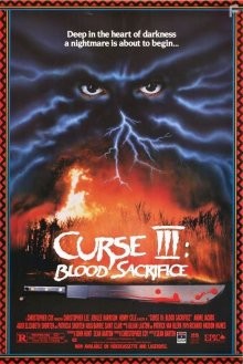 Проклятие 3: Кровавое жертвоприношение / Curse III: Blood Sacrifice (None) смотреть онлайн бесплатно в отличном качестве