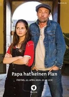 У папы нет плана / Papa hat keinen Plan (2019) смотреть онлайн бесплатно в отличном качестве