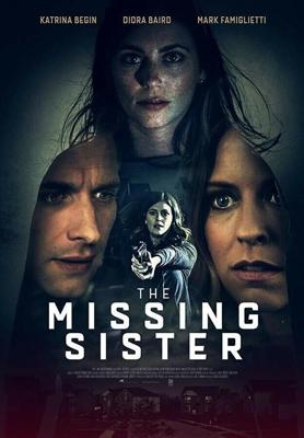 Пропавшая сестра (The Missing Sister) 2019 года смотреть онлайн бесплатно в отличном качестве. Постер