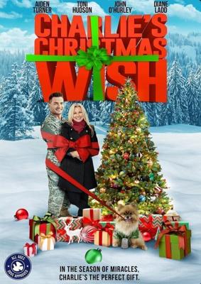 Рождественское желание Чарли / Charlie's Christmas Wish (None) смотреть онлайн бесплатно в отличном качестве