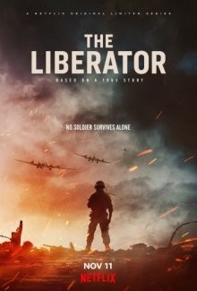 Освободитель / The Liberator (2020) смотреть онлайн бесплатно в отличном качестве