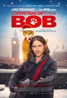 Подарок от кота Боба / A Christmas Gift from Bob () смотреть онлайн бесплатно в отличном качестве